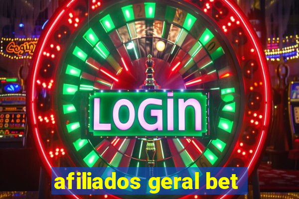 afiliados geral bet